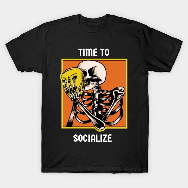 Time to socialize T-Shirt by Del Vecchio Designed 